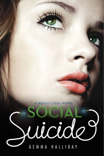 Social Suicide, Gemma Halliday