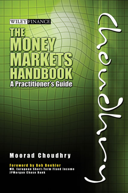 The Money Markets Handbook, Moorad Choudhry