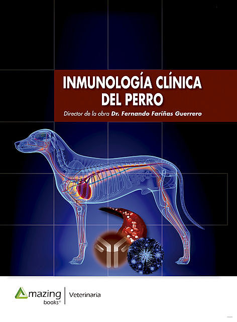 Inmunología clínica del perro, Fernando Fariñas Guerrero