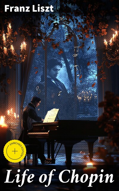 Life of Chopin, Franz Liszt