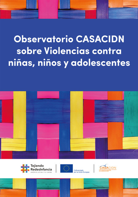 Observatorio CASACIDN sobre Violencias contra niñas, niños y adolescentes, María Rosa Avila, Mercedes Romera