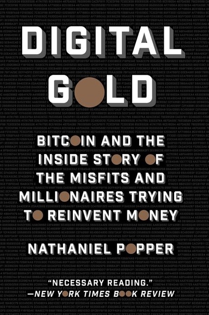 Digital Gold, Nathaniel Popper