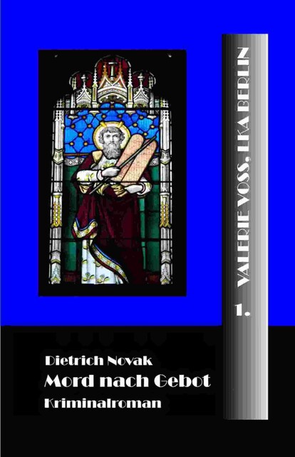 Mord nach Gebot, Dietrich Novak