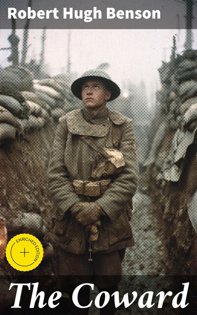 The Coward, Robert Hugh Benson