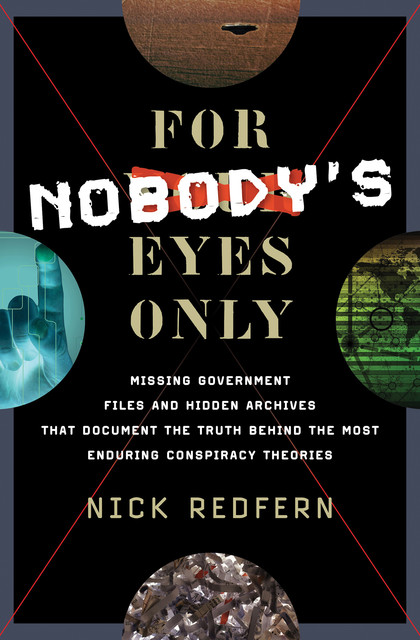 For Nobody's Eyes Only, Nick Redfern