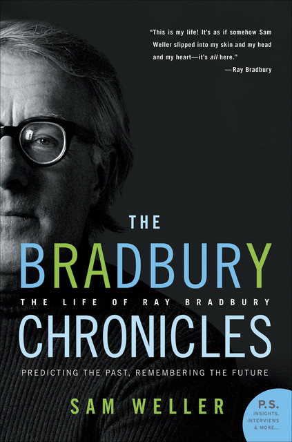 The Bradbury Chronicles, Sam Weller