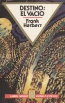 Destino: El Vacío, Frank Herbert