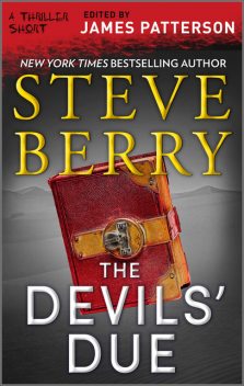 The Devils' Due, Steve Berry