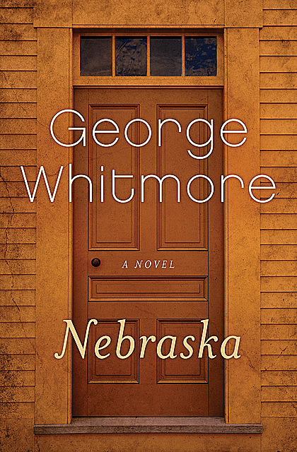 Nebraska, George Whitmore