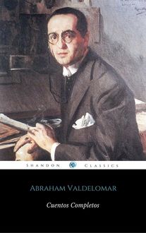 Cuentos Completos, Abraham Valdelomar