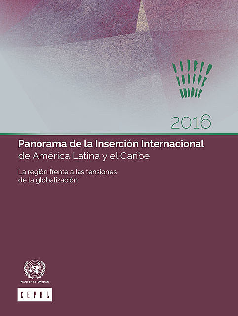 Panorama de la Inserción Internacional de América Latina y el Caribe 2016, Economic Commission for Latin America, the Caribbean