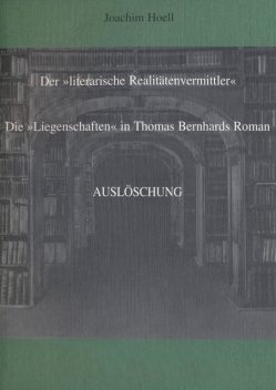 Der literarische Realitätenvermittler, Joachim Hoell