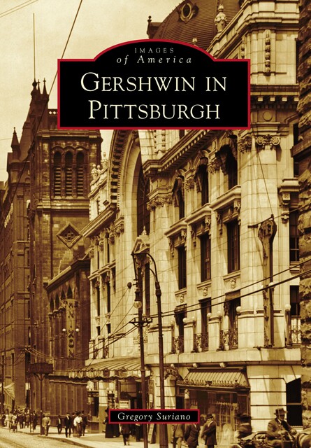 Gershwin in Pittsburgh, Gregory Suriano