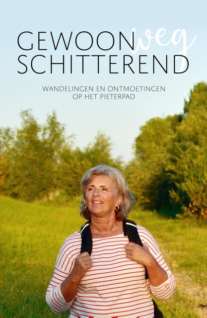 Gewoonweg Schitterend, Anne-Marie Kruiper