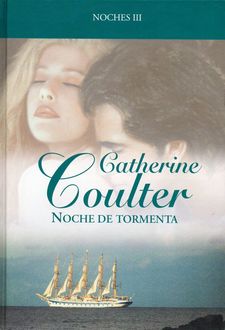 Noche De Tormenta, Catherine Coulter