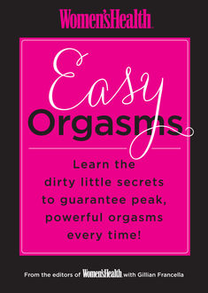 Women's Health Easy Orgasms, The Health, Gillian Francella