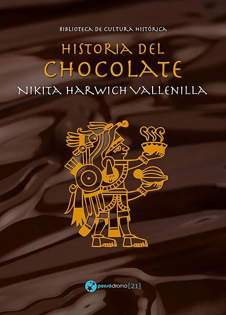 Historia del chocolate, Nikita Harwich Vallenilla