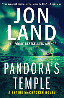 Pandora's Temple, Jon Land