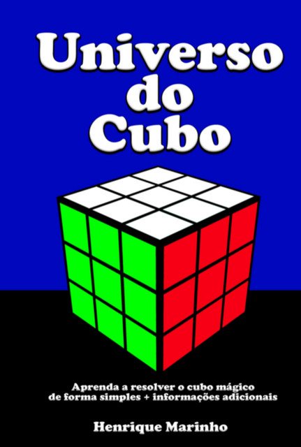 Universo Do Cubo, Henrique Marinho