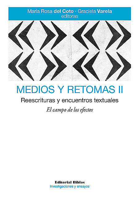 Medios y retomas II, Graciela Varela, María Rosa del Coto