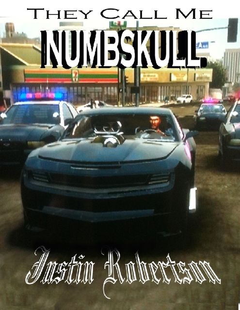 They Call Me Numbskull, Justin Robertson
