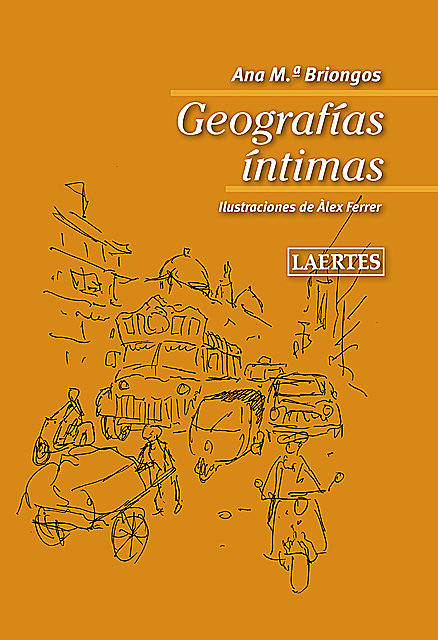 Geografías íntimas, Ana M. Briongos Guadayol