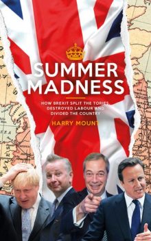 Summer Madness, Harry Mount
