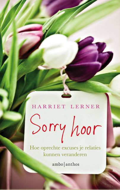 Sorry hoor, Harriet G. Lerner