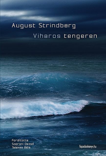 Viharos tengeren, August Strindberg