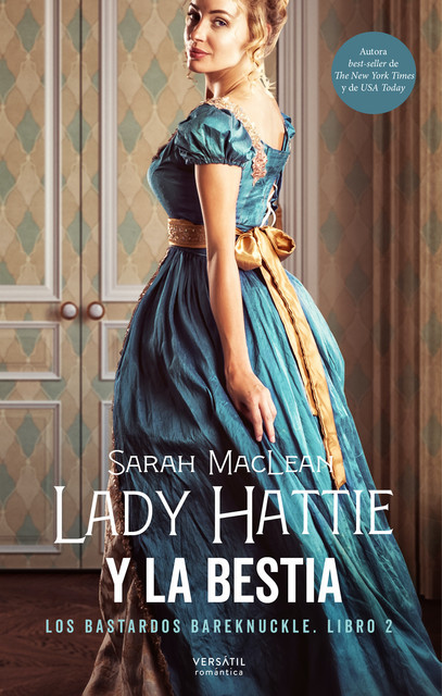 Lady Hattie y la Bestia, Sarah Maclean