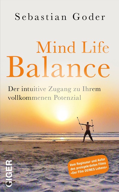 Mind life balance, Sebastian Goder