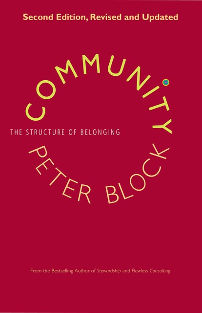 Community, Peter Block