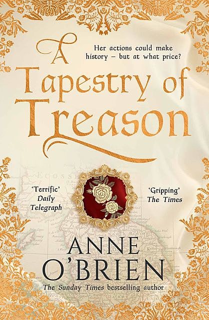 A Tapestry of Treason, Anne O'Brien
