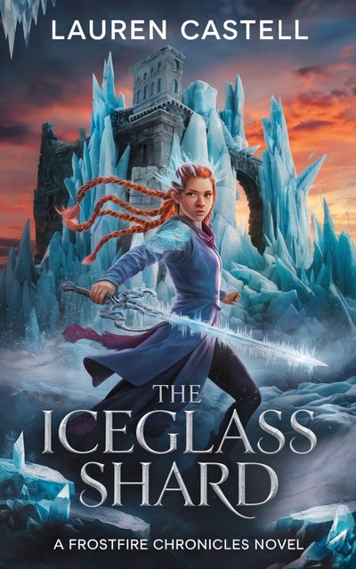 The Iceglass Shard, Lauren Castell