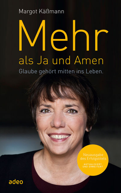 Mehr als Ja und Amen, Margot Käßmann