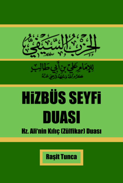 Hizbüsseyfi, Raşit Tunca