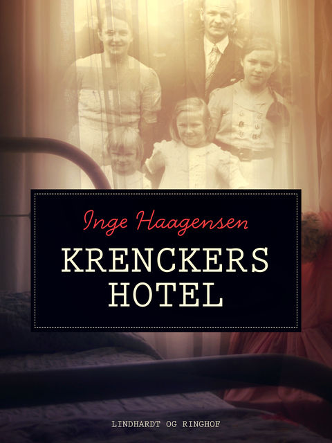 Krenckers Hotel, Inge Haagensen