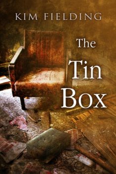 The Tin Box, Kim Fielding