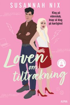 Loven om tiltrækning, Susannah Nix