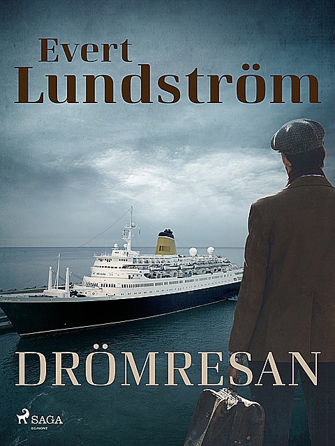Drömresan, Evert Lundström
