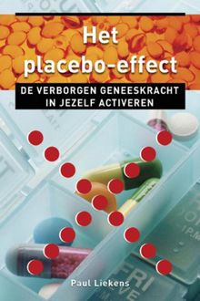 Het placebo effect, Paul Liekens