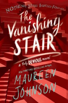 The Vanishing Stair, Maureen Johnson