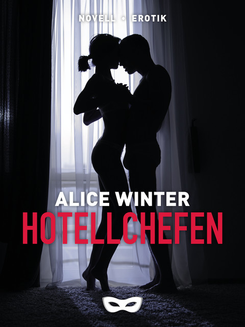 Hotellchefen, Alice Winter