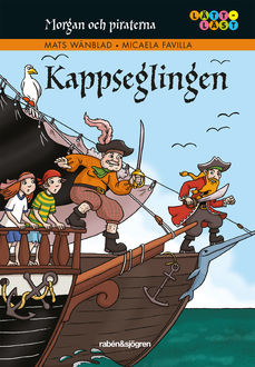 Morgan och piraterna: Kappseglingen, Mats Wänblad