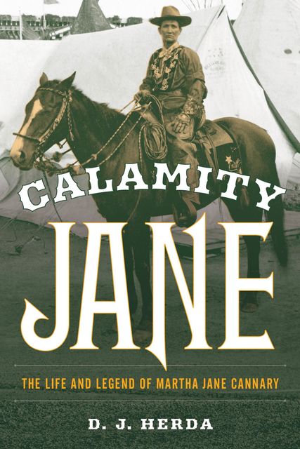 Calamity Jane, D.J.Herda