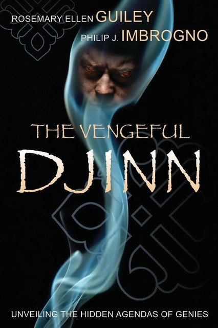 Vengeful Djinn, Rosemary Ellen Guiley