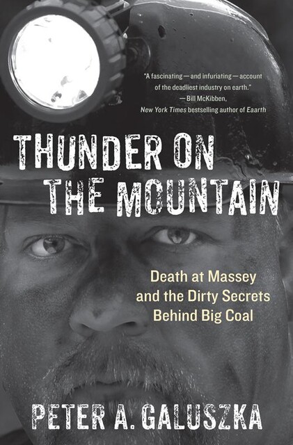 Thunder on the Mountain, Peter A. Galuszka