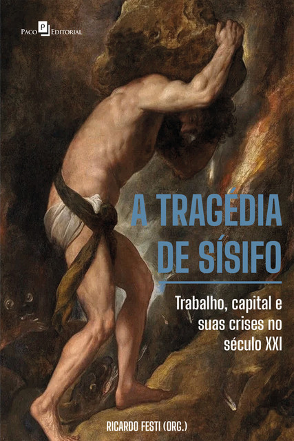 A tragédia de Sísifo, Ricardo Colturato Festi