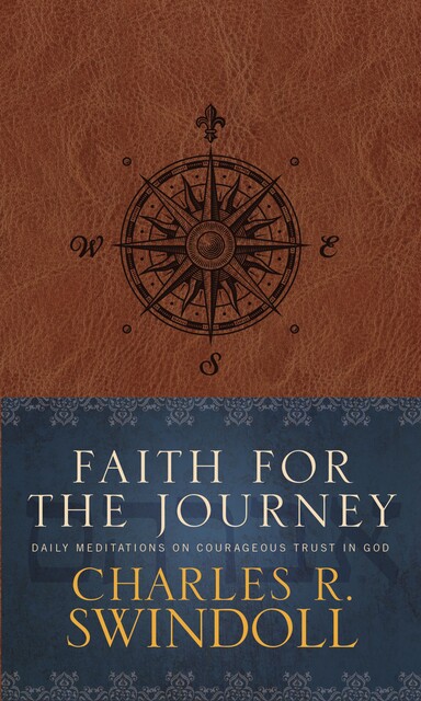 Faith for the Journey, Charles R. Swindoll