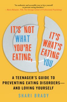 It's Not What You're Eating, It's What's Eating You, LPC, CADC, Shari Brady